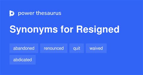 resigned antonym
